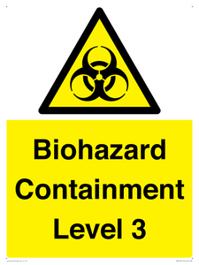 Biohazard  Containment Level 3